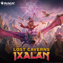 Load image into Gallery viewer, The Lost Caverns of Ixalan
