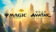 Load image into Gallery viewer, MTG | Avatar the Last Airbender
